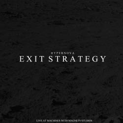Hypernova : Exit Strategy